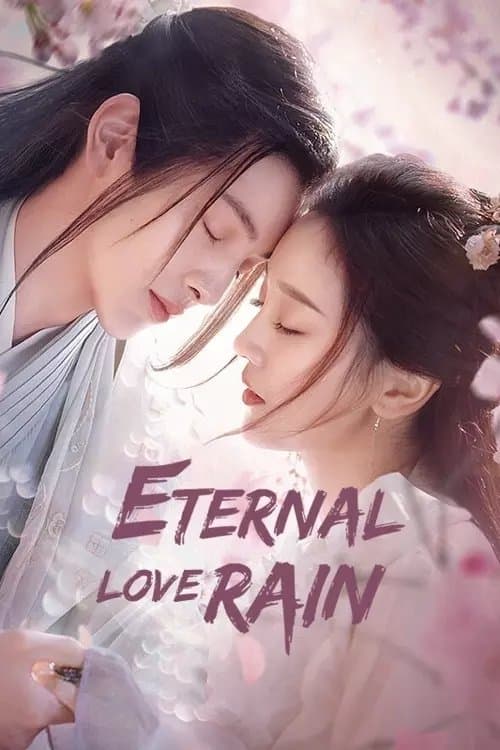 Watch Eternal Love Rain - Luganda Translated Series by VJ Kamran