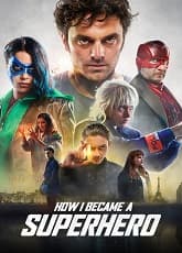 Watch How I Became a Super Hero - Luganda Translated Movie by Vj Muba