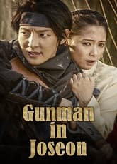 Watch Gunman in Joseon - Luganda Translated Series by Vj Shao Khan