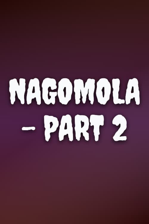 Watch Nagomola - Part 2 - Luganda Translated Movie by Vj Emmy